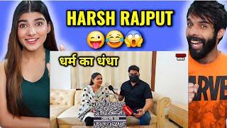 DHARAM KA DANDHA | HARSH RAJPUT REACTION