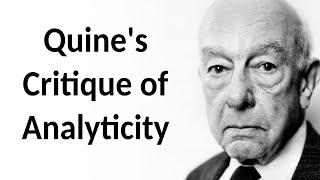 The Analytic/Synthetic Distinction: Quine's Critique