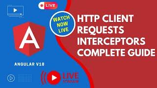 Angular 19 Complete Http Client Requests with Interceptors and Http Testing Guide