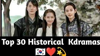 Top 30 Historical Kdramas  | Drama Land