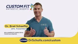 Dr. Scholl's® | Custom Fit® Orthotic Inserts