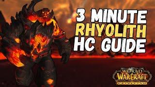 3 Minute Lord Rhyolith HC Guide Firelands | Cataclysm Classic