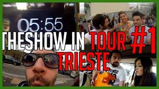 Un Pullman di Pazzi per Trieste - THESHOW IN TOUR #1 [Trieste] - deSciò