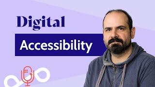 Digital Accessibility | The Digital Experience Podcast