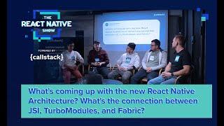 What's coming up with the new React Native Architecture?