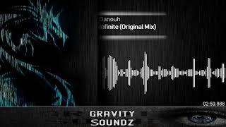 Danouh - Infinite (Original Mix) [HD & HQ]