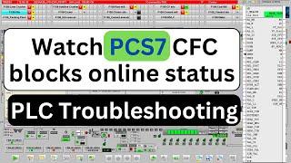 SIMATIC PCS7 - Watch CFC blocks online status