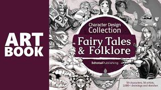 Character Design Collection : Fairy Tales & Folklore • A 3dtotal publishing Art Book Click Look