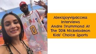 Detroit Pistons' Andre Drummond Interview - Alexisjoyvipaccess - Nickelodeon Kids Choice Sports