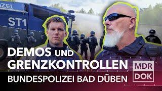 Immer einsatzbereit - Die Bundespolizei Bad Düben | MDR DOK