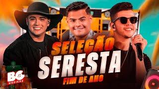 SELEÇÃO SERESTA PRA PAREDÃO - FIM DE ANO - NATANZINHO LIMA, NADSON FERINHA, HEITOR COSTA - MIX 2025