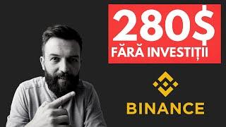 Cum să faci +280$ pe BINANCE fără investiții