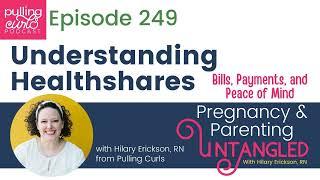 Understanding Healthshares: Bills, Payments, and Peace of Mind - 249