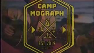 Camp Mograph 2019 Promo