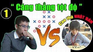 ĐẠI CHIẾN CỜ CARO VỚI CAO THỦ NHẬT BẢN Nobuhiro Fukui | Căng thẳng tột độ|How to play gomoku | Tập 1