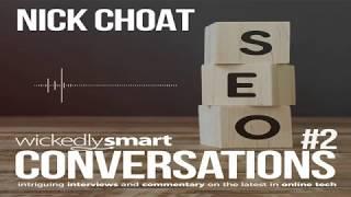 Episode 2: A conversation on SEO with Nick Choat