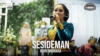 SESIDEMAN - INDRI NUGRAHA - SMS PRODUCTION