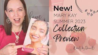 Mary Kay Summer 2023 Catalog | Collection Preview | Beauty by Dawn B