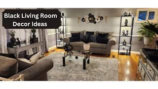 Black living room decor ideas Decorate with me for summer Tour