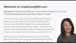 Linda Huang Plastic Surgery REVIEWS Denver Cosmetic Surgeon Reviewed