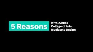 5 Reasons to Choose Northeastern's College of Arts, Media and Design