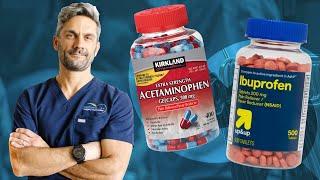 Acetaminophen and Ibuprofen - You May Be Using Them Wrong!!