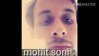 Jeene BHI de duniya hame #Mohit soni#