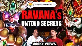 Misunderstood Ravana, Devotion & Power | ft. Anand Neelakantan | The Ranveer Show 242