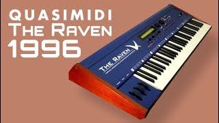 QUASIMIDI THE RAVEN MAX Synthesizer 1996 | HD DEMO