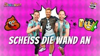 Scheiss die Wand an - Der Zipfelbube & Kings of Günter