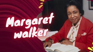 Margaret Walker: A Literary Pioneer and Cultural Visionary