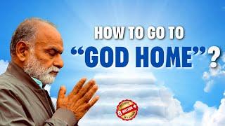 How to go to “God Home”? | Shabdyog | Meditation through listening