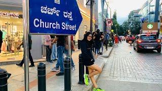 | Bangalore Must Visit Place | Church Street | Full day I spend on church street Bangalore |