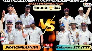 LIVE::1st Semi-Final:33RD ALL INDIA DEBENDRA MEMORIAL CRICKET TOURNAMENT 2024,BHUBAN#