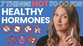 Are These Things Hurting Your Hormones???