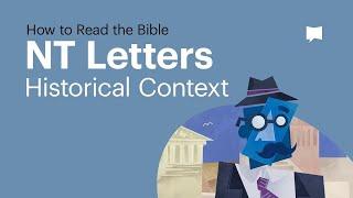 New Testament Letters: Historical Context