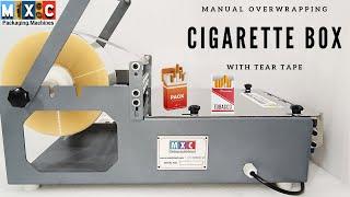 Manual Overwrapping Machine with Tear Tape ll Cigarette Box ll Playing Card