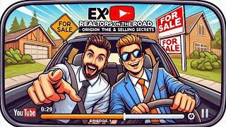 Realtors on the Road: Our Origin Story & Secrets to Selling Faster and For More - Episode 1