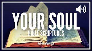 Bible Verses About Your Soul | Blessed and Anointed Scriptures About The Soul In The Bible