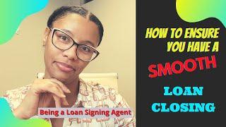 How to CONTROL the table to ENSURE YOU have a SMOOTH Loan Closing | NSA | #NotMeNotary