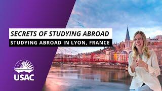 Secrets of Studying Abroad in Lyon, France