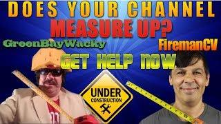 Green Bay Wacky & FiremanCV- LIve Channel Reviews- Tips, Tricks, Advice - Come To Learn