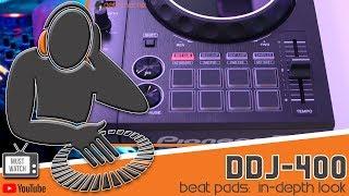 Pioneer DDJ-400 Beat Pads Tutorial - MUST WATCH!!