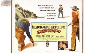 Blackjack Ketchum, Desperado | Full Movie | Wild Westerns