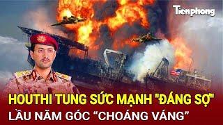 Bản tin thế giới 16/11: Houthi tung sức mạnh "đáng sợ", Lầu Năm Góc “choáng váng”