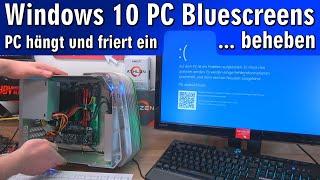 Windows 10 Bluescreen ▪ PC hängt ▪ friert ein ▪ stürzt ab ⭐ Reparieren