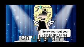 Sorry Dear but your not as rich as me||MEM3||ORIGINAL?