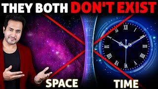 SPACE And TIME Don't Actually Exist | Here's Why Scientists Reveal