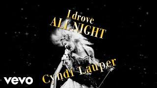 Cyndi Lauper - I Drove All Night