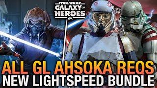 *NEW* Lightspeed Bundle Coming to SWGoH + All GL Ahsoka Tano Requirements Confirmed!